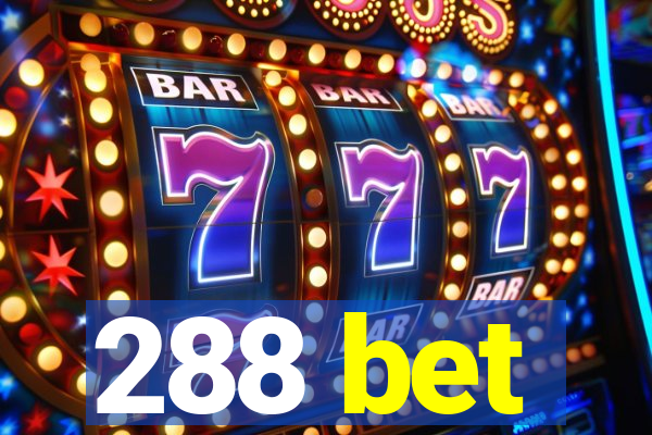288 bet
